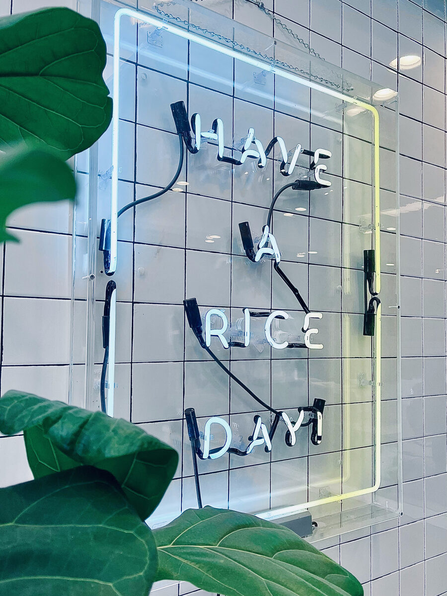Have a Rice Day neon sign inside Riceful Berkeley